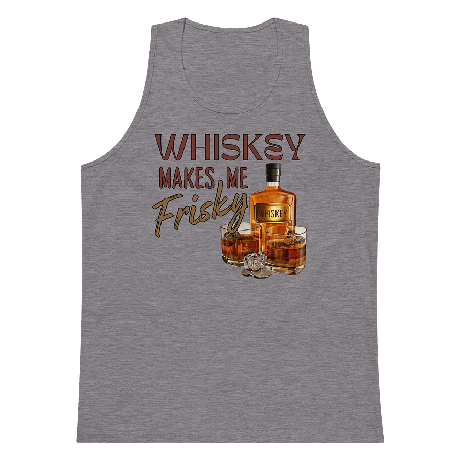 Whiskey Makes Me Frisky Men's Tank Top product image (1)