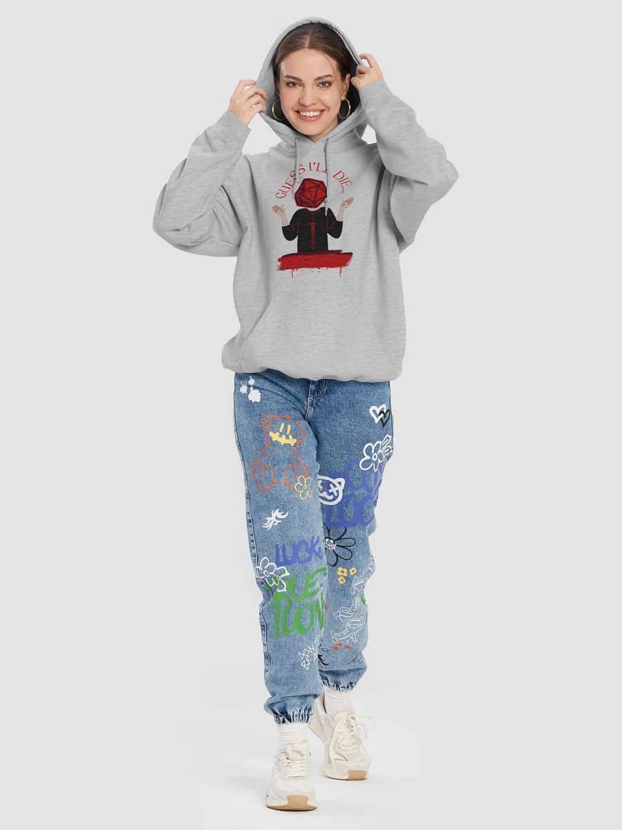 Guess I'll Die Hoodie product image (8)