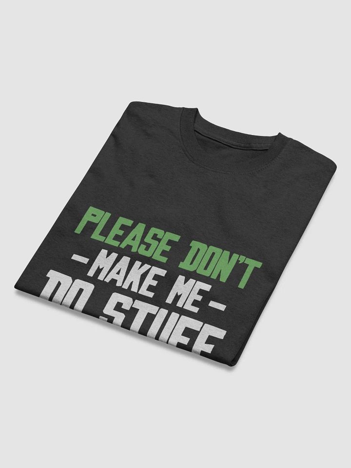 Please Don't Make me Do Stuff. product image (2)