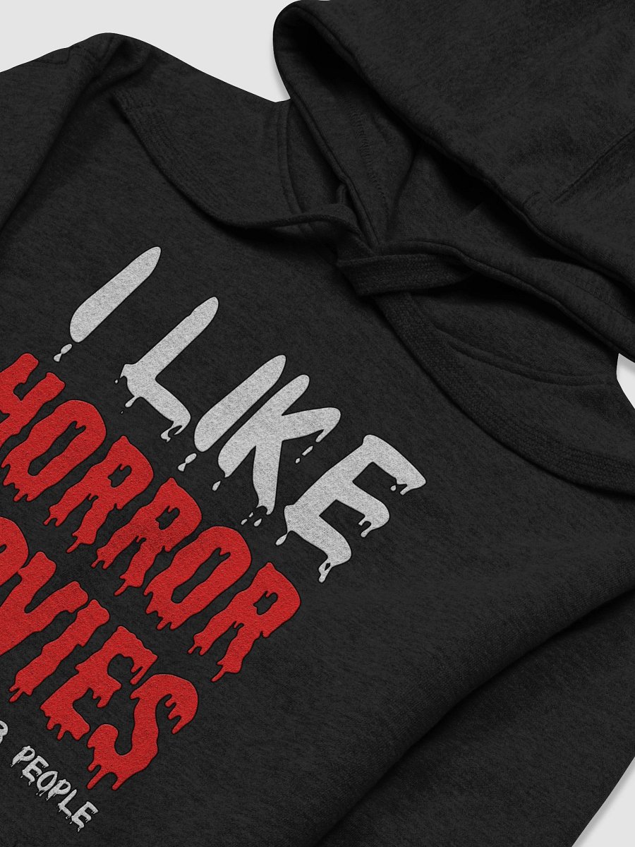 I Like Horror Movies And Maybe Like 3 People Hoodie product image (14)