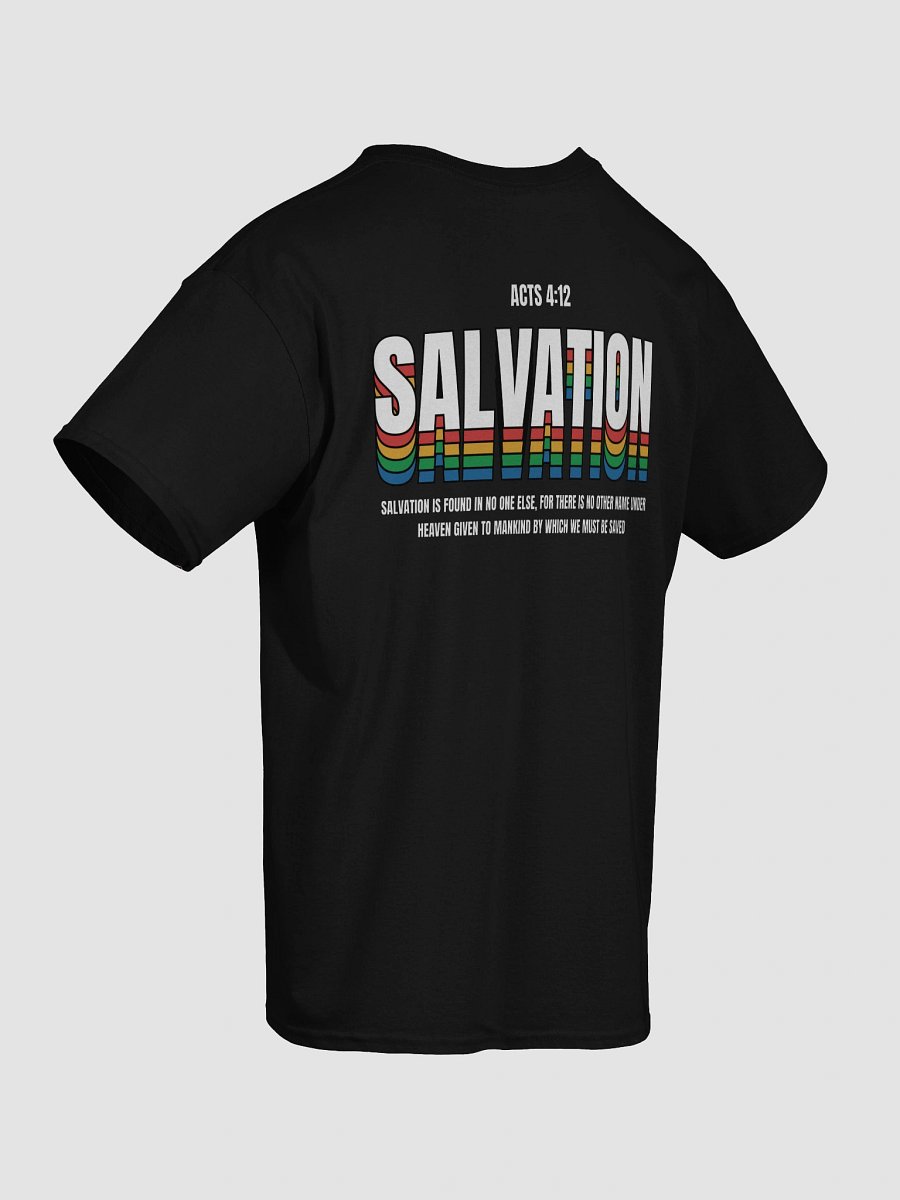 Acts 4:12 - Salvation Unisex T-Shirt product image (6)