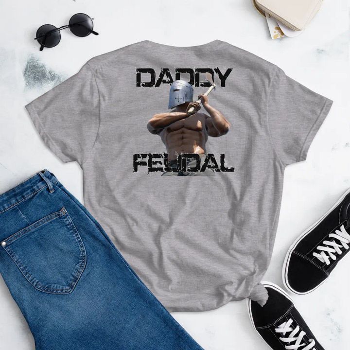 Daddy Feudal - Women's Graphic Back T product image (13)