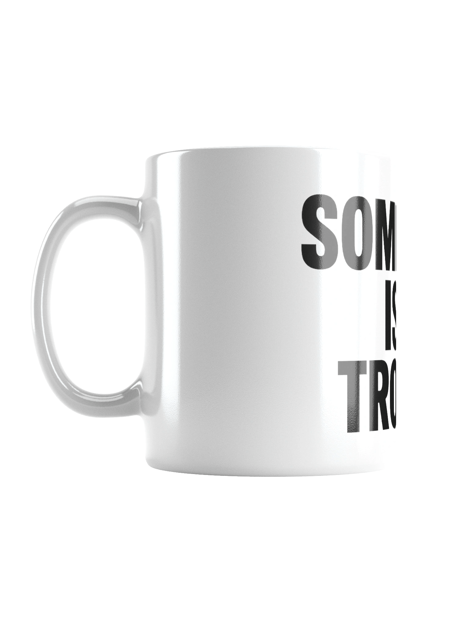 Trouble Alert White Glossy Mug product image (1)