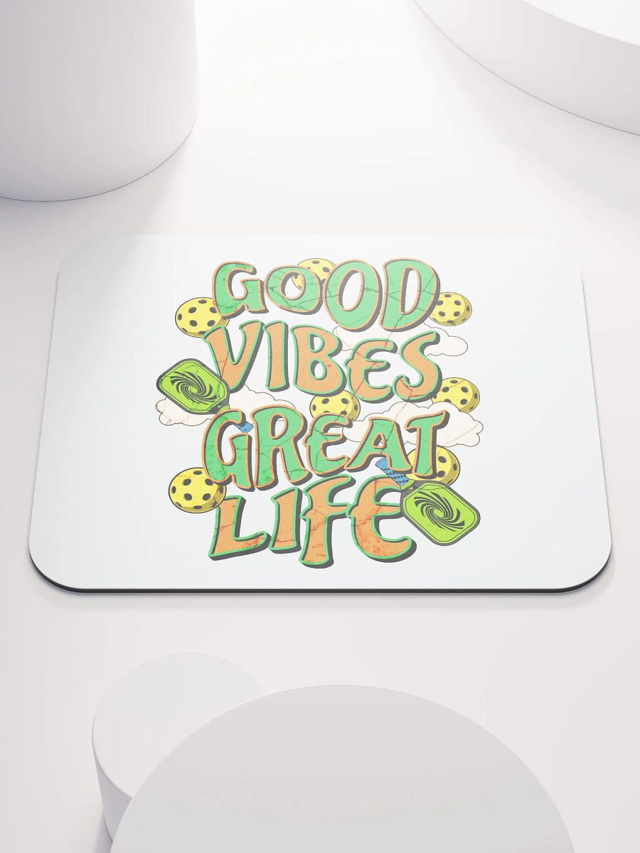 Good Vibes Great Life Pickleball Vibrant Mouse Pad product image (2)
