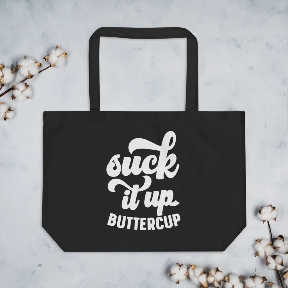 Suck It Up Buttercup Bag product image (7)