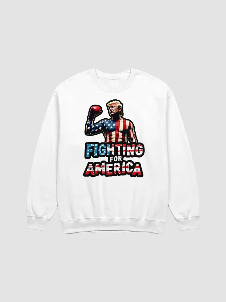 Sweatshirt: Trump, Fighting for America product image (25)