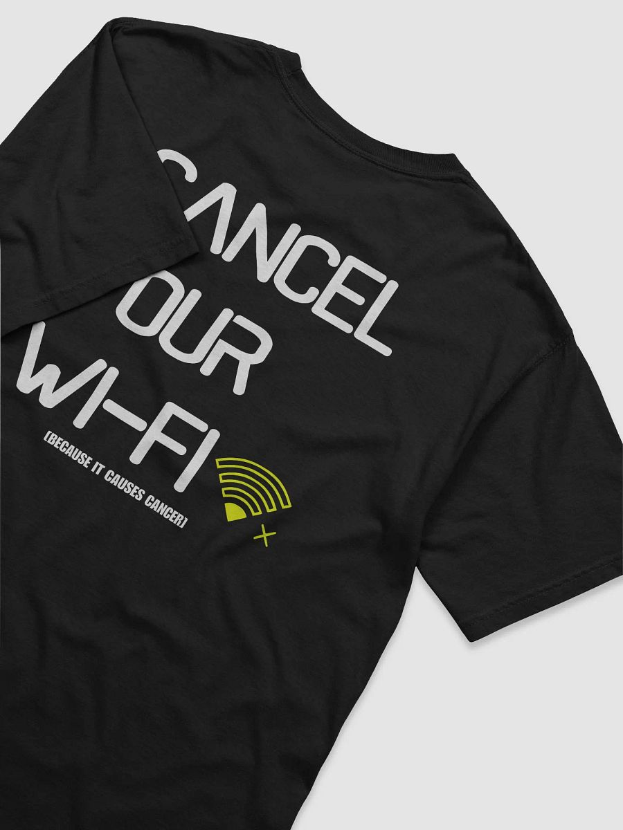 Cancel Your Wi-Fi Black Back Tee product image (3)