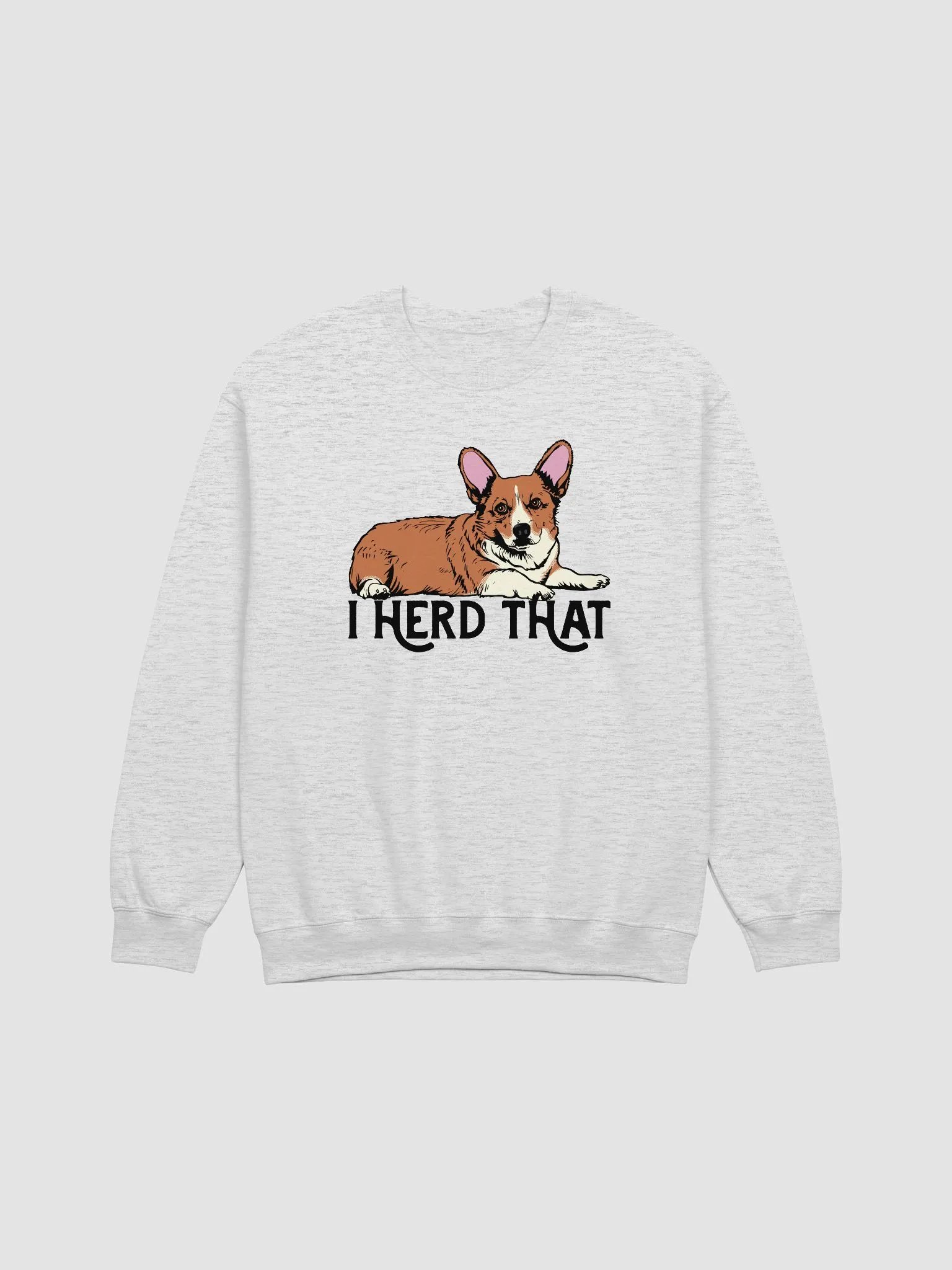 I Herd That Welsh Corgi (Red) | Funny Sweatshirt for Corgi Paw-rents product image (23)