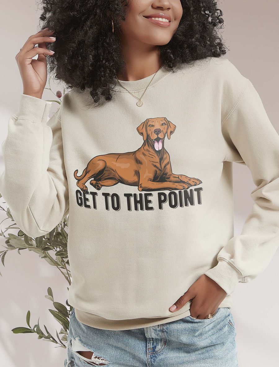 Get to the Point Sweatshirt of a Vizsla | Funny Shirt for Sporting Dog Paw-rents product image (18)