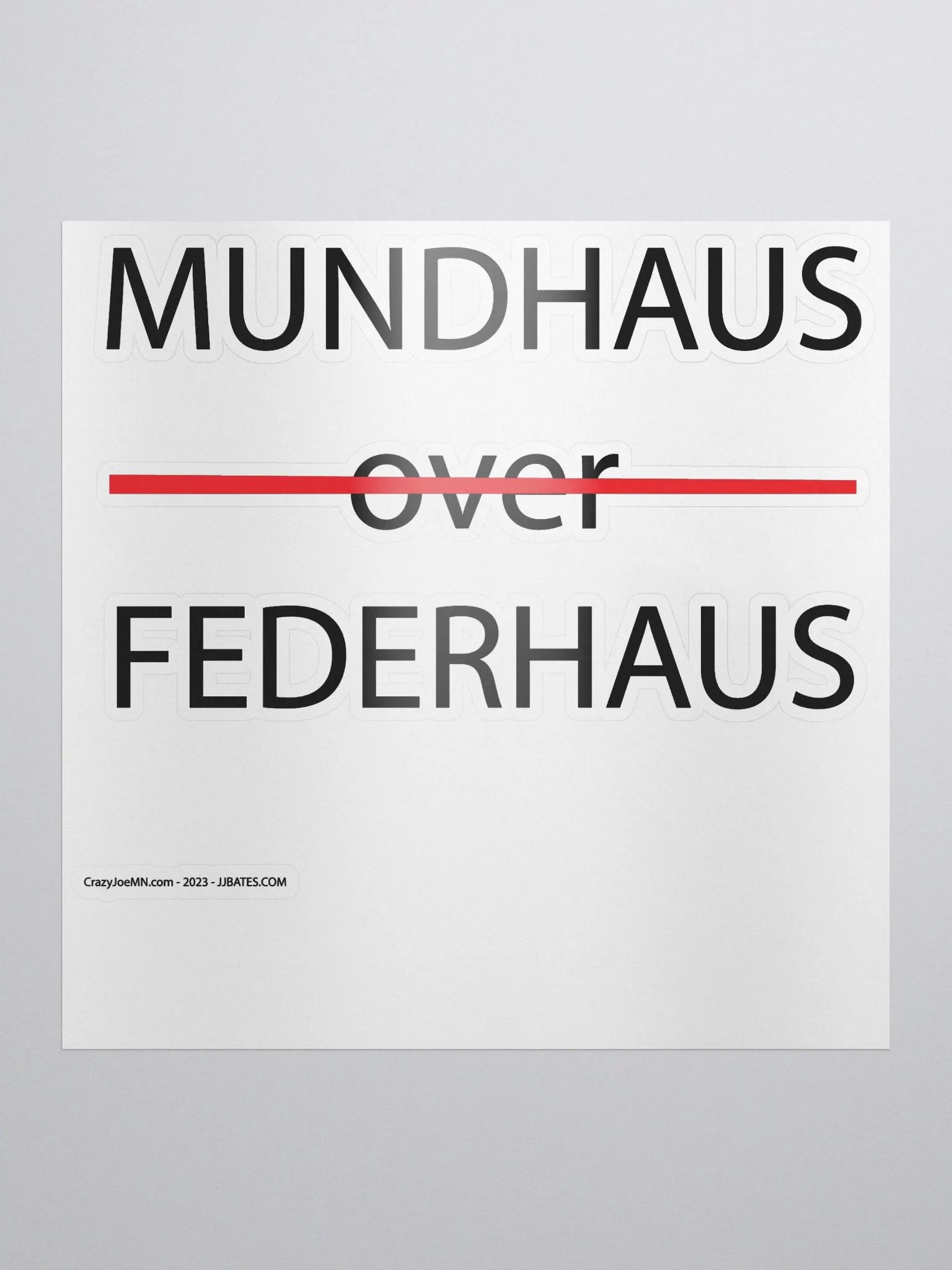Mundhaus Over Federhaus Sticker product image (1)