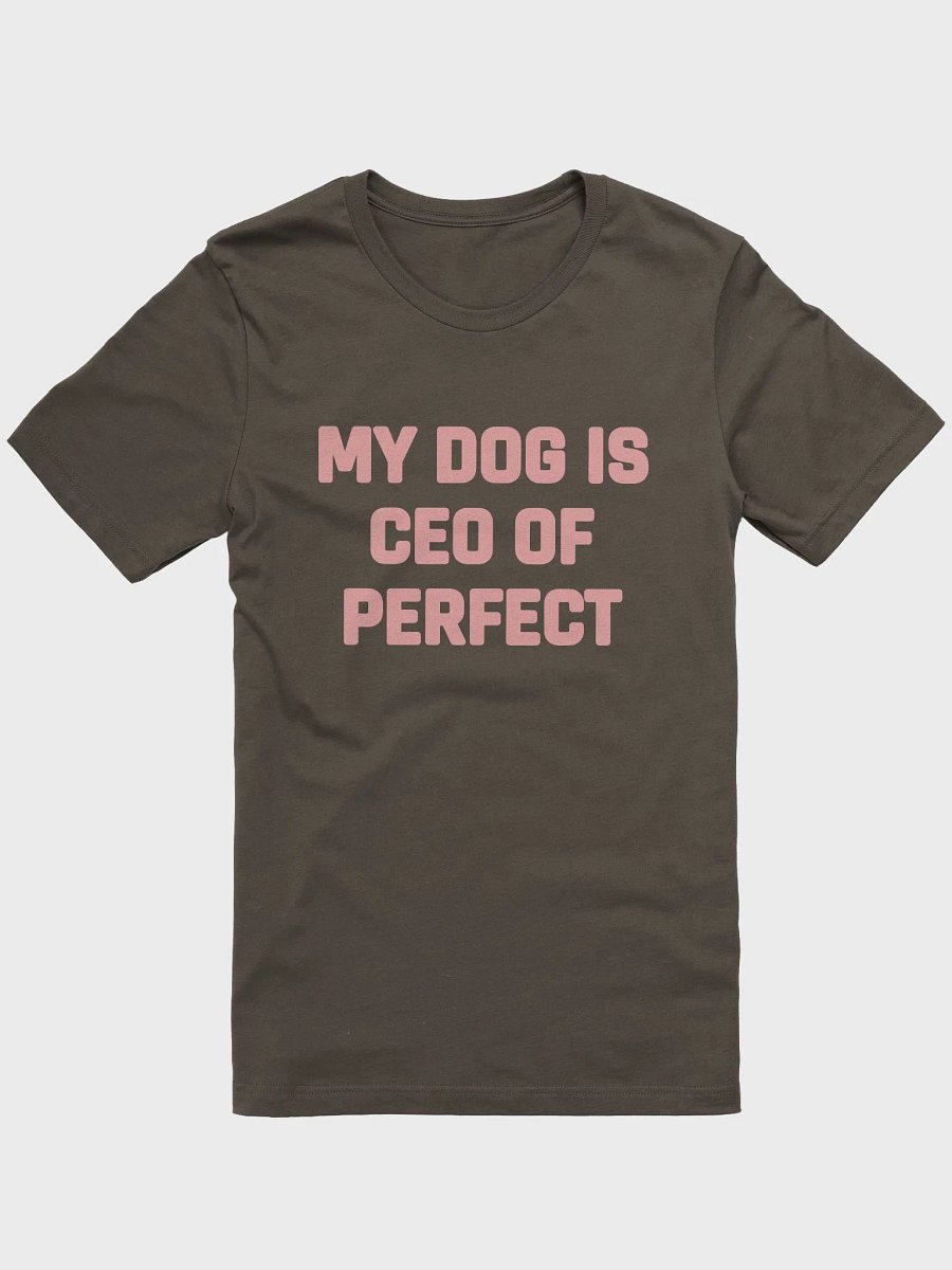 My Dog Is CEO Of Perfect product image (3)