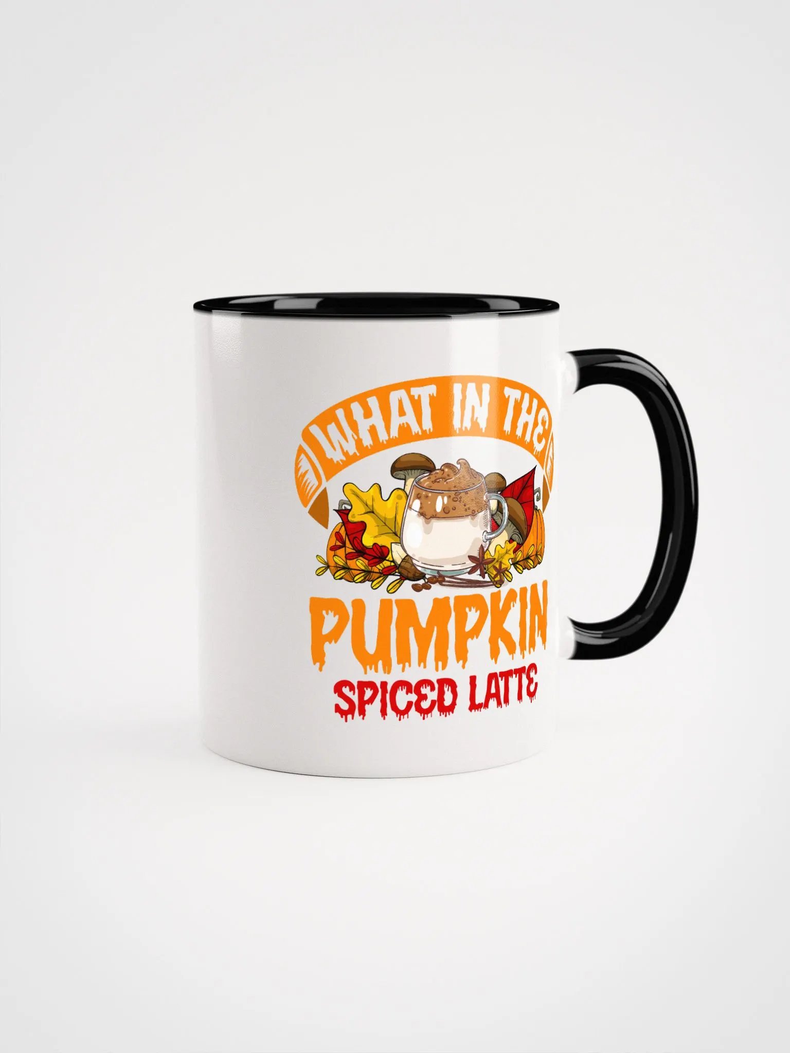 What In The Pumpkin Spiced Latte Mug product image (1)