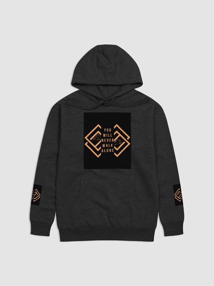 You Will Never Walk Alone Cotton Heritage Unisex Premium Hoodie product image (2)