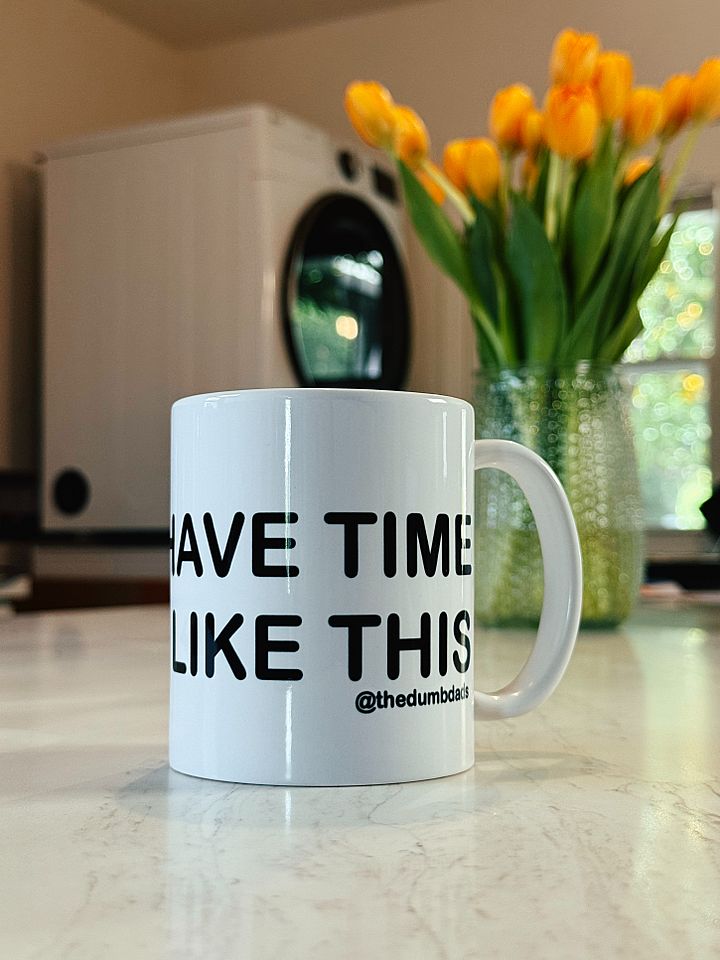 No Time Mug product image (2)