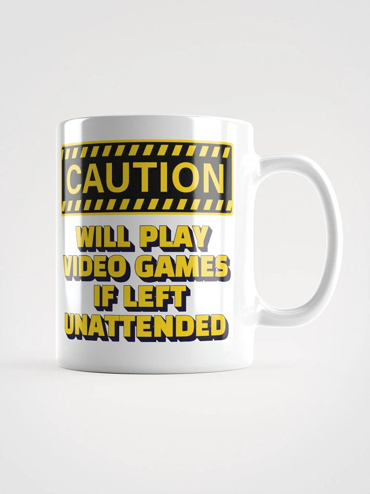 Caution - Will Play Video Games If Left Unattended White Mug product image (3)