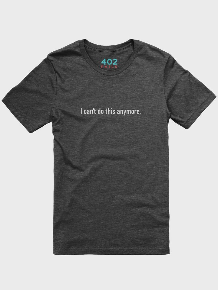 I can't do this anymore product image (1)