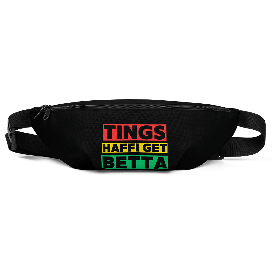 Things Haffi Get Betta Fanny Pack – Hands-Free Hope & Island Vibes product image (1)