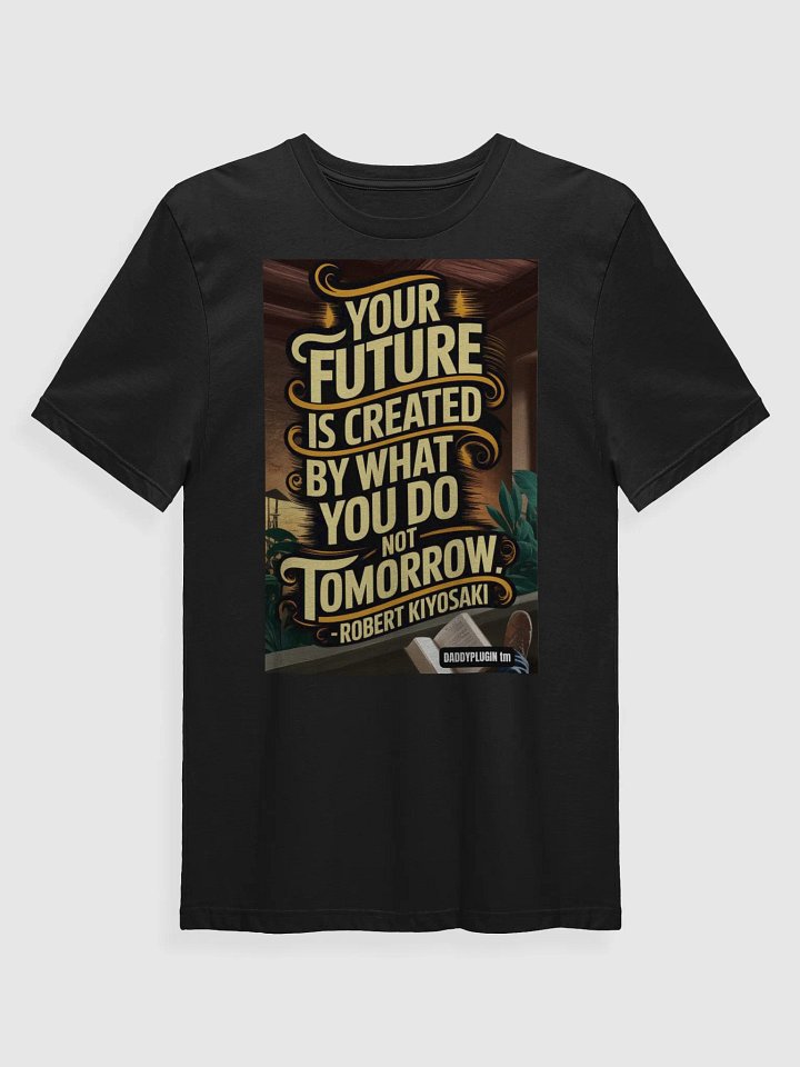 Your Future T-Shirt product image (1)