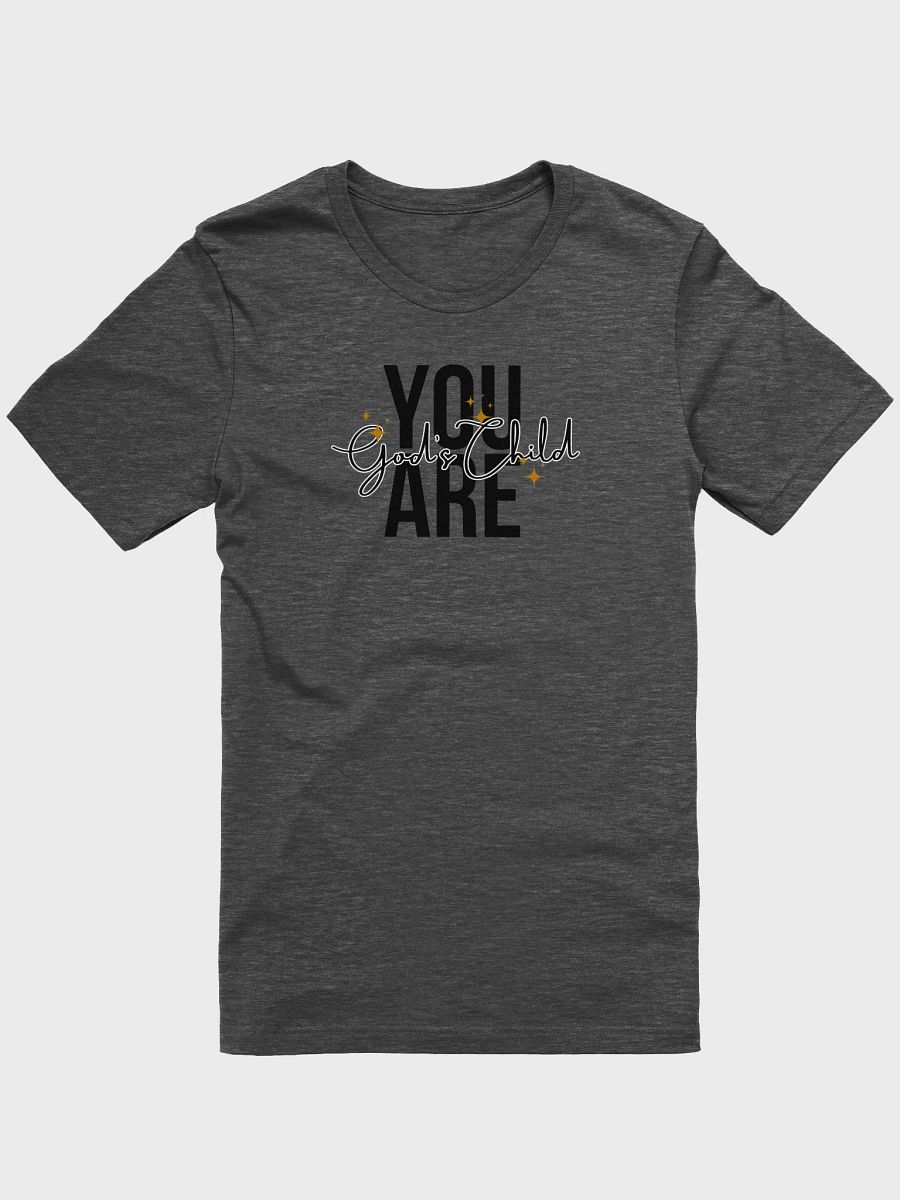 You Are God's Child - Bella T-Shirt product image (1)