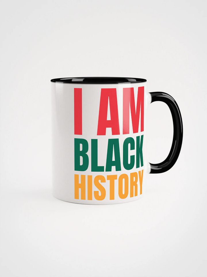 I AM BLACK HISTORY Mug - Being Liberal product image (1)