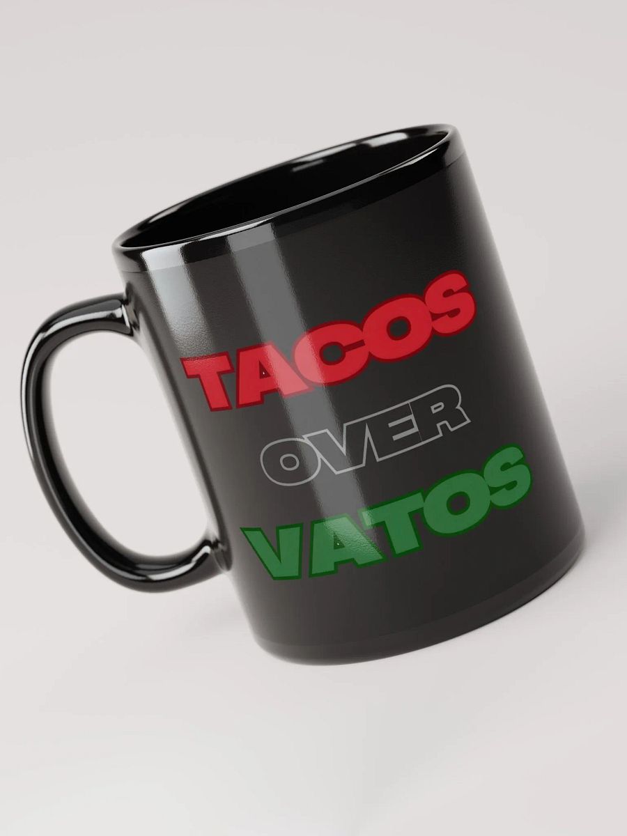 TACOS OVER VATOS Mug product image (6)