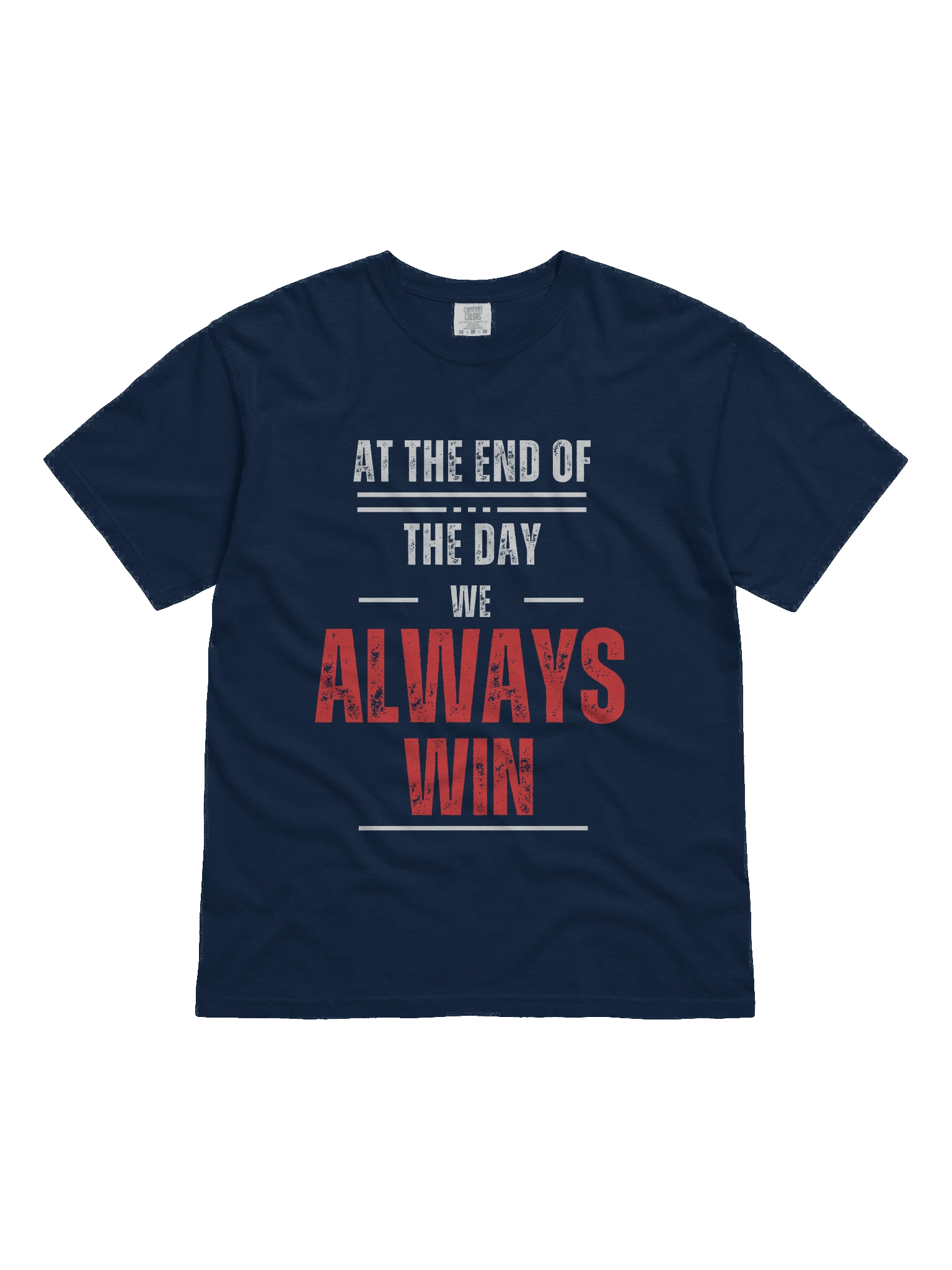 Always Win T-Shirt product image (2)