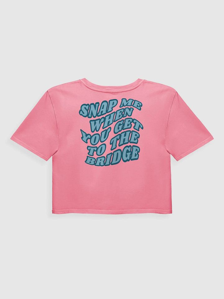 Snap Me When You Get to the Bridge - Crop Top product image (18)