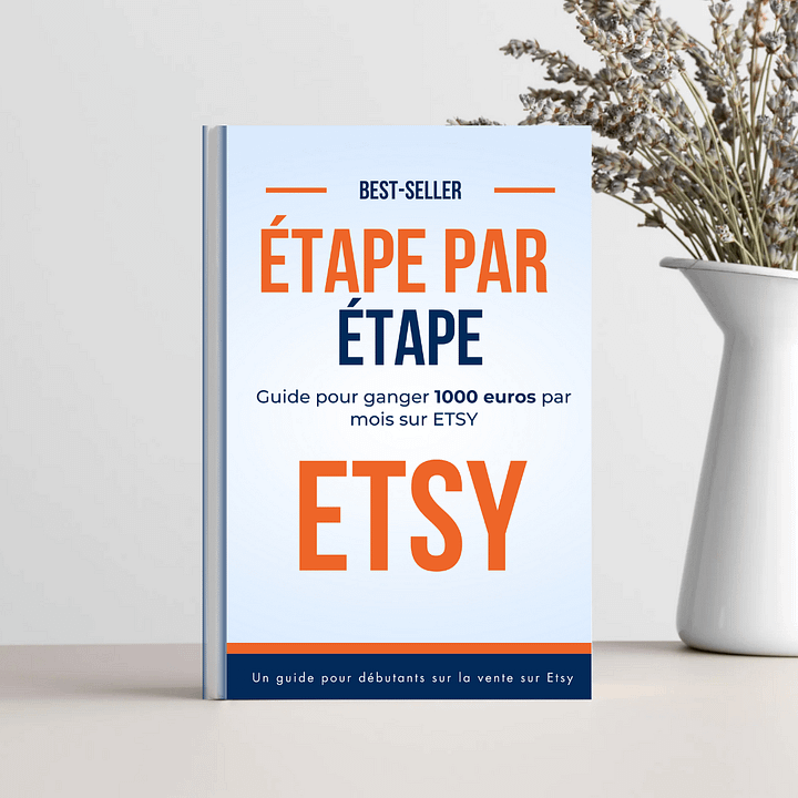 Gagner 1000 Euros par Mois sur Etsy : Le Guide Ultime product image (1)