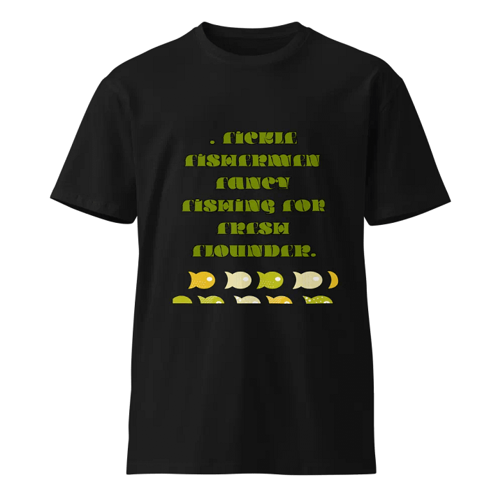Fickle Fishermen Unisex Fishing Tee product image (1)
