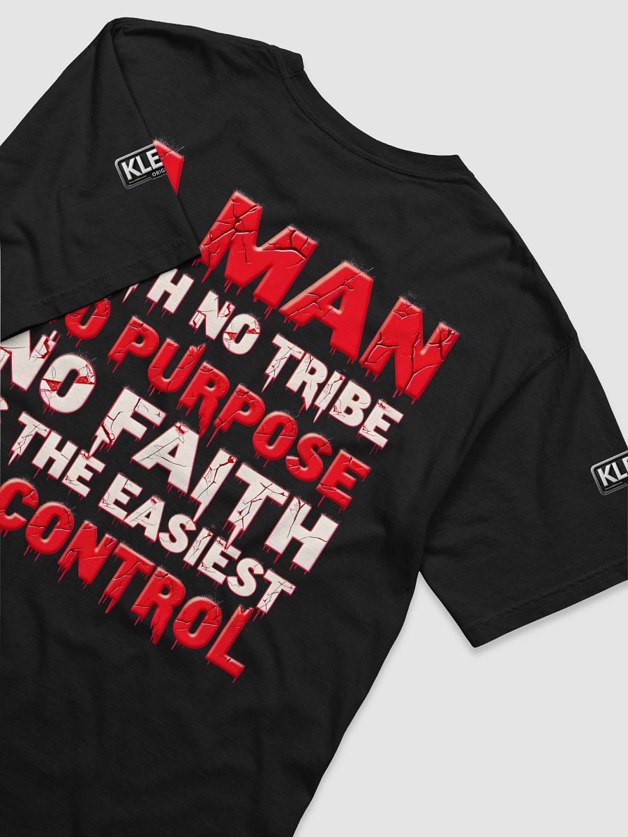Original KLERIK Logo Heavyweight Tee - A Man With No Tribe No Purpose No faith Is The Easiest To Control product image (5)