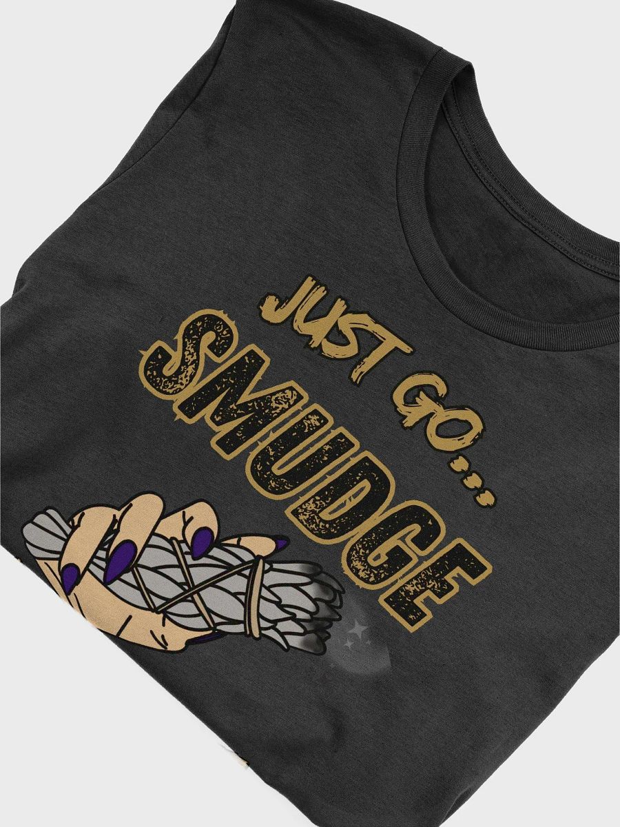 Sage Smudge Yourself T-Shirt product image (5)