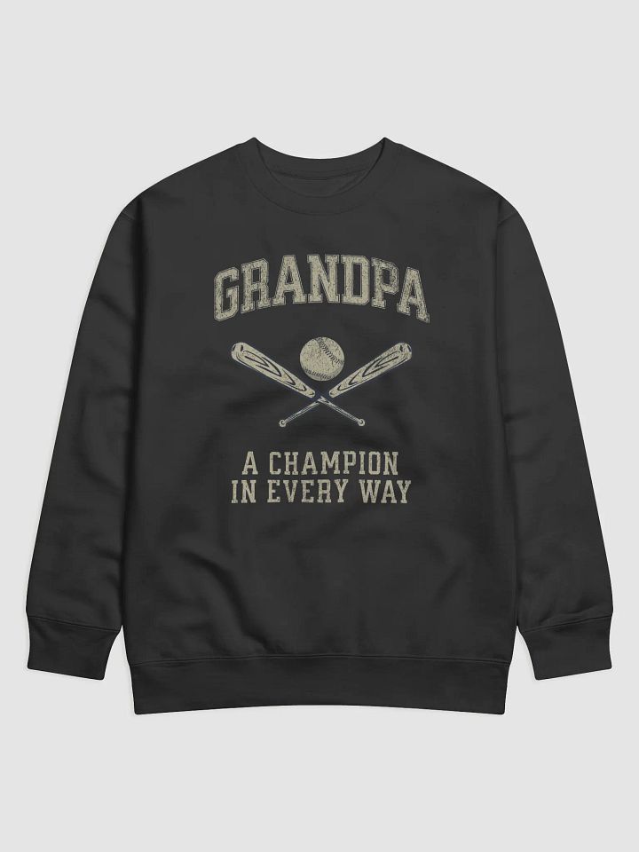 Grandpa Champion Premium Sweatshirt product image (1)