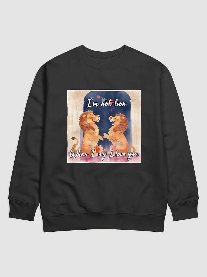 I'm Not Lion Classic Sweatshirt product image (2)