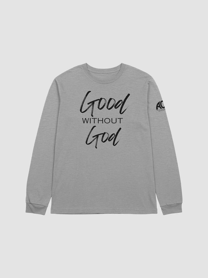 Long Sleeve Tee - Good Without God product image (1)