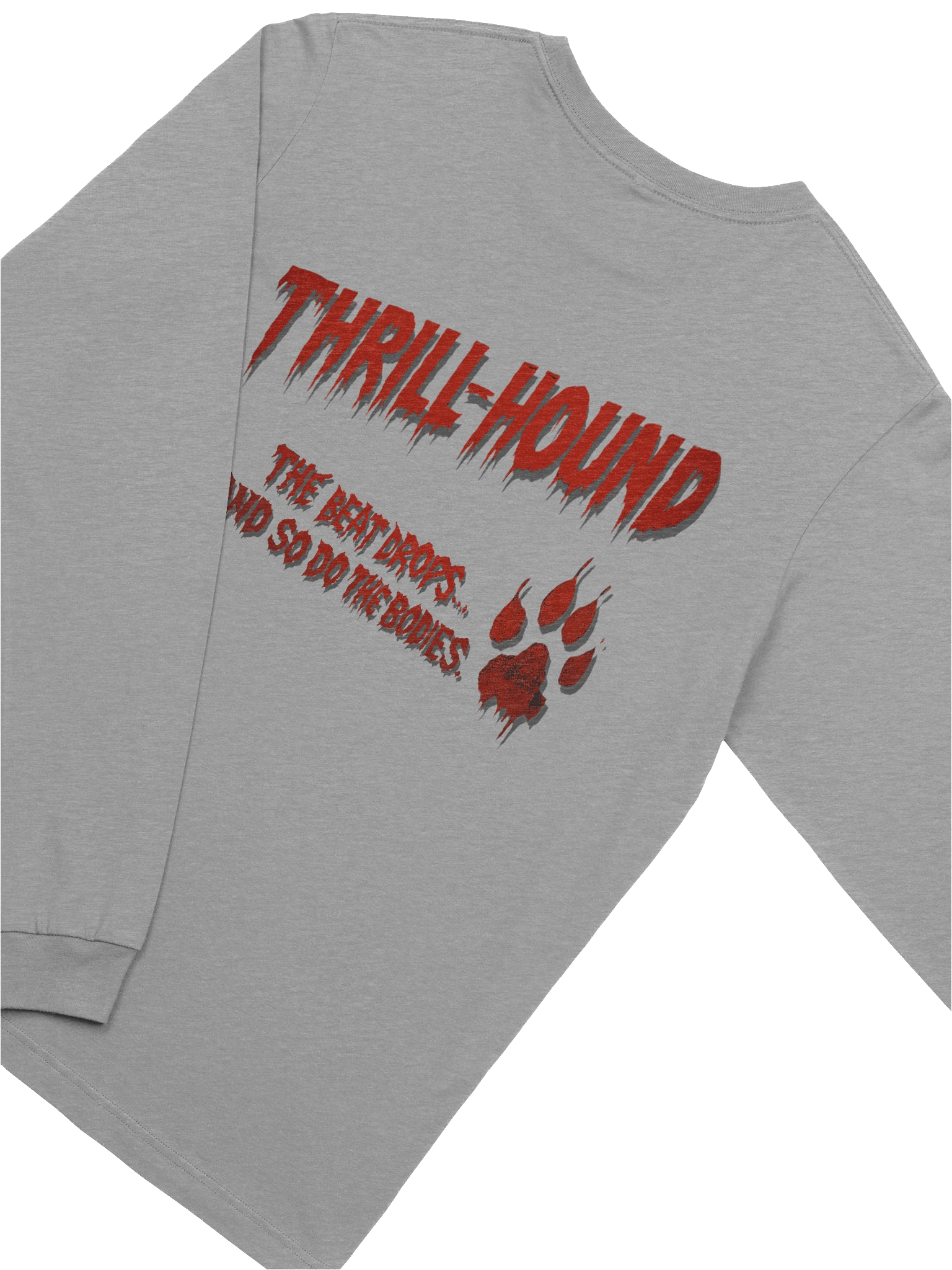 "Thrill-Hound" Long Sleeve Tee– 80's Classic Horror Mascot Parody- “When the Beat Drops… So Do the Bodies" product image (4)