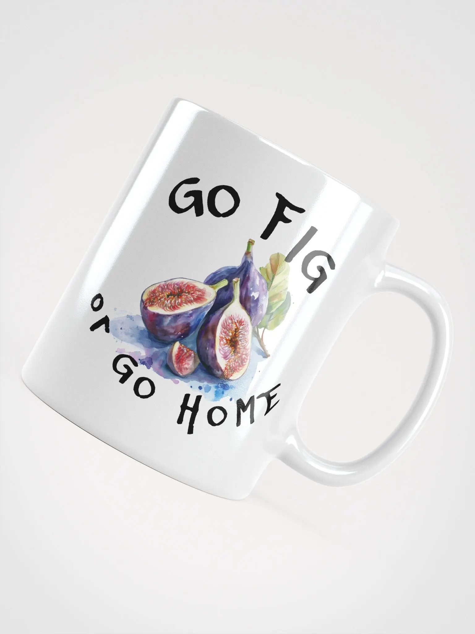 Go Fig or Go Home Mug product image (4)