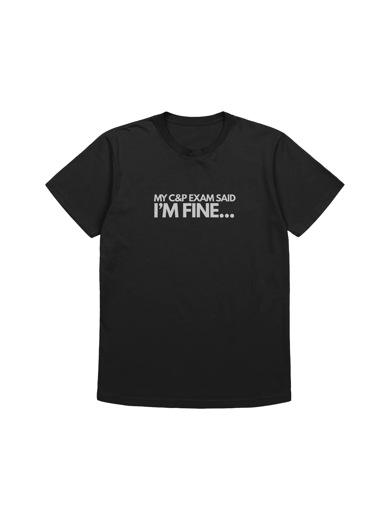 The ORIGINAL "I'm Fine" Tee product image (3)