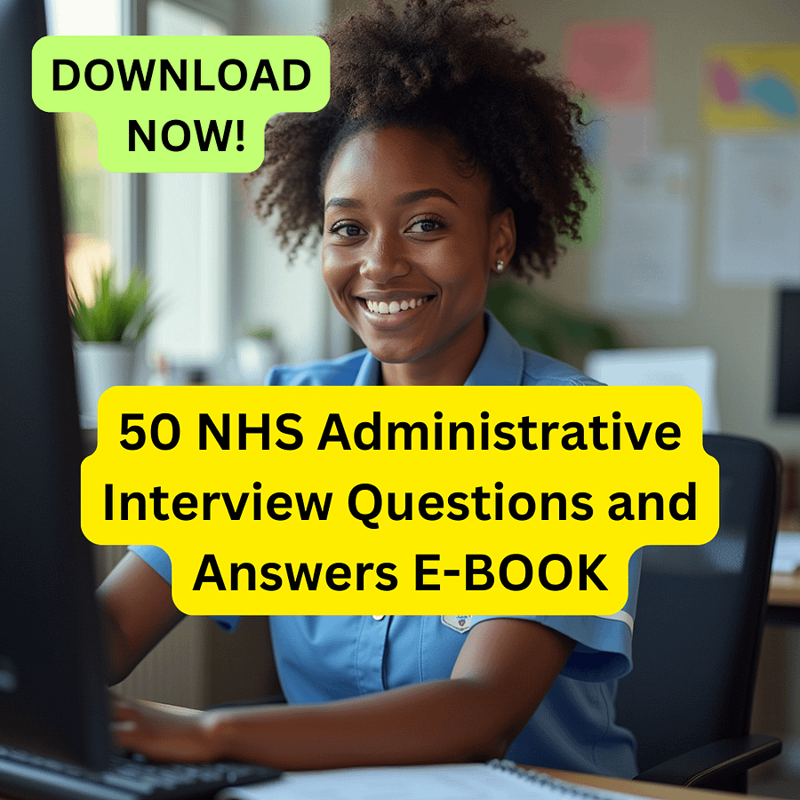 50 NHS Administrative Interview Questions and Answers E-BOOK product image (1)