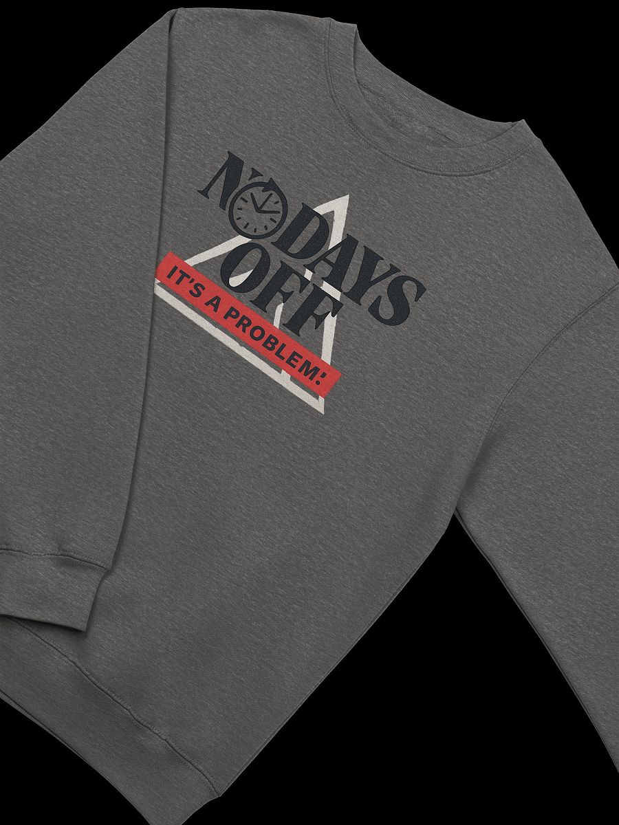 NO DAYS OFF – Luxury Grind Collage Crewneck | Lane Seven Premium Fleece product image (3)