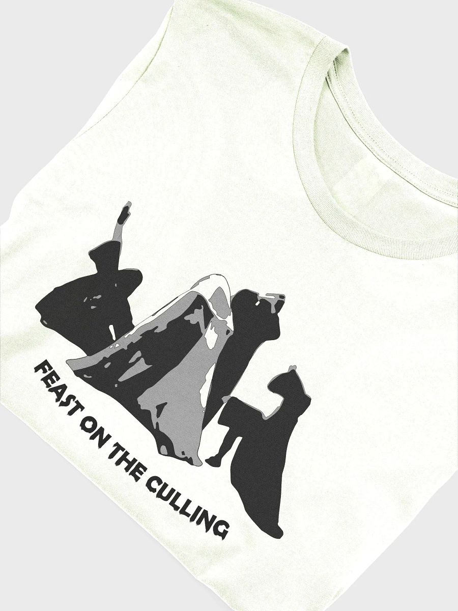 Feast on the Culling T-Shirt product image (51)