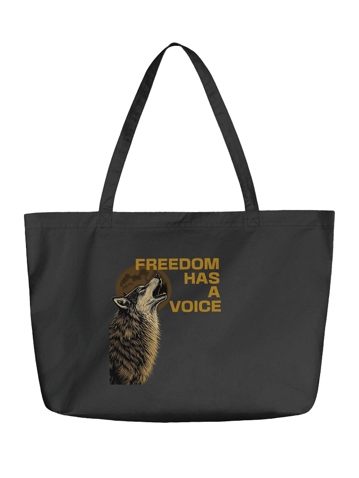 Freedom Has a Voice Howling Wolf – Organic Cotton Tote Bag (Wide) product image (1)