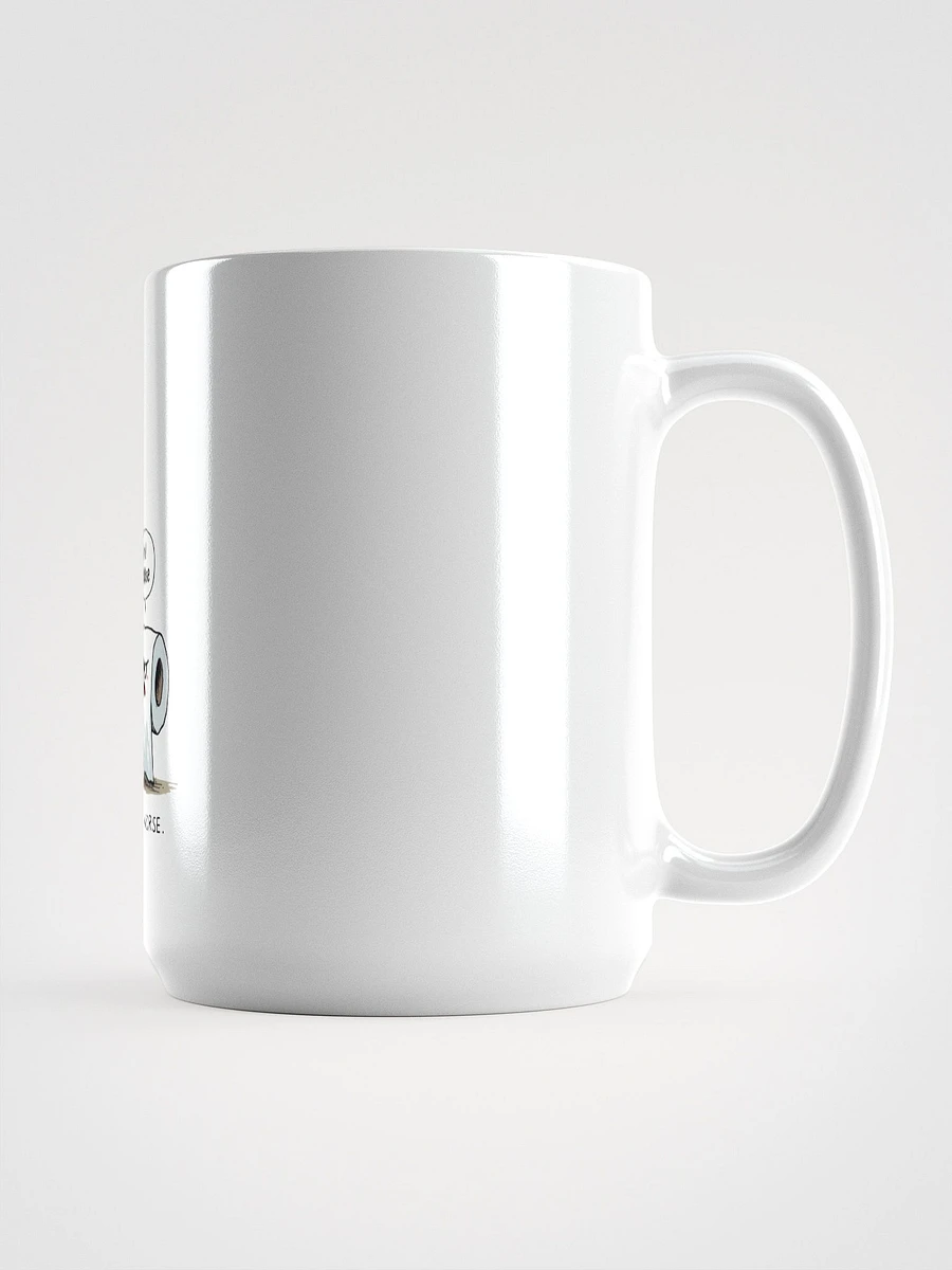 It Could Be Worse - Mug product image (3)