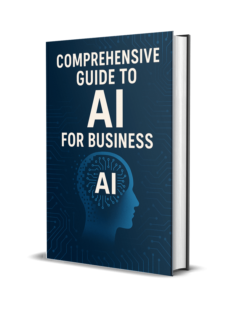 Comprehensive Guide to AI for Business