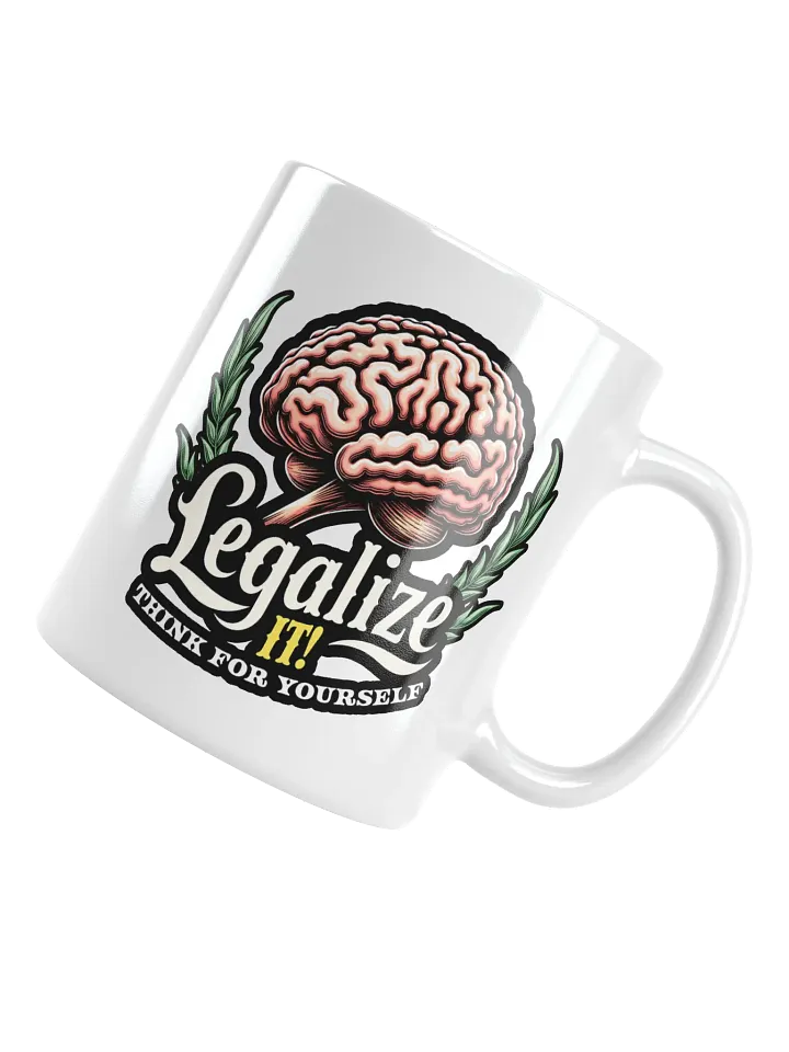 Legalize It: Think For Yourself Mug product image (1)