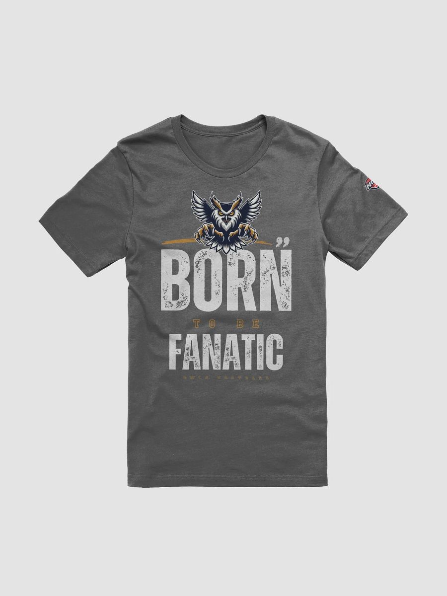 Oklahoma City Owls "Born Fanatic" T-Shirt product image (5)