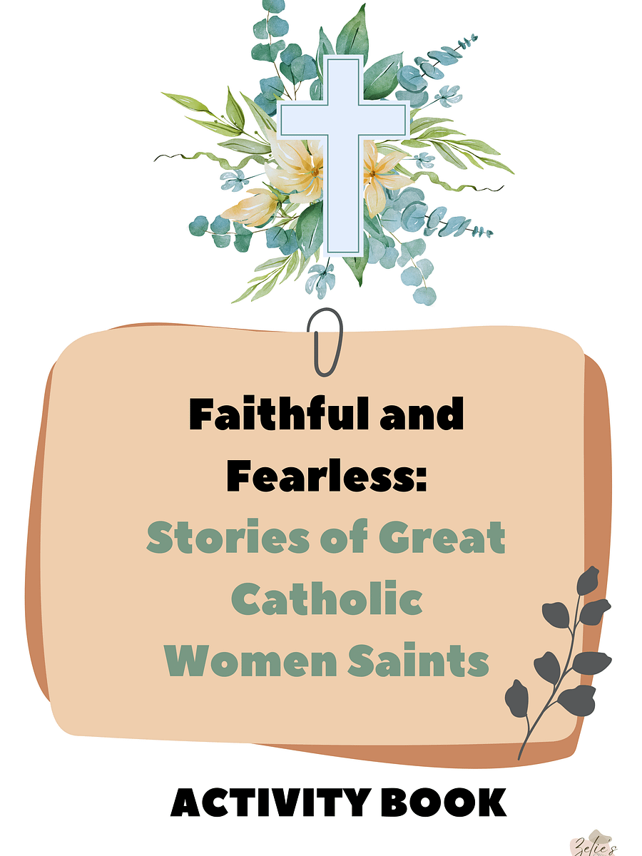 PRINTABLE ACTIVITY BOOK - Faithful and Fearless: Great Catholic Women Saints + Printable Bookmarks product image (1)