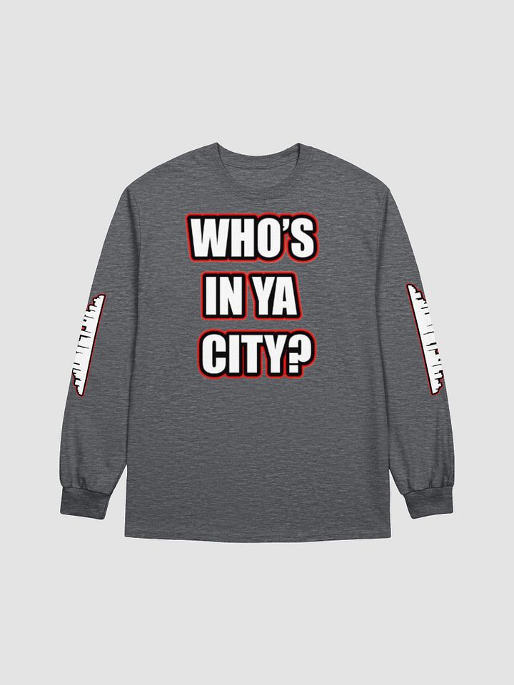 Who's In Ya City? TeNN4OUR Long Sleeve T-Shirt product image (1)
