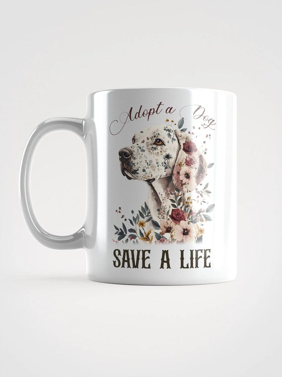 Adopt A Dog Save A Life Mug product image (6)