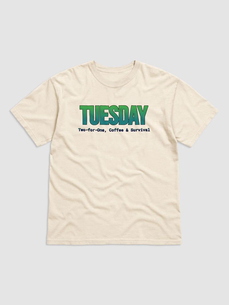 Funny Tuesday T-shirt - Bright colors – Two-for-One Tuesday