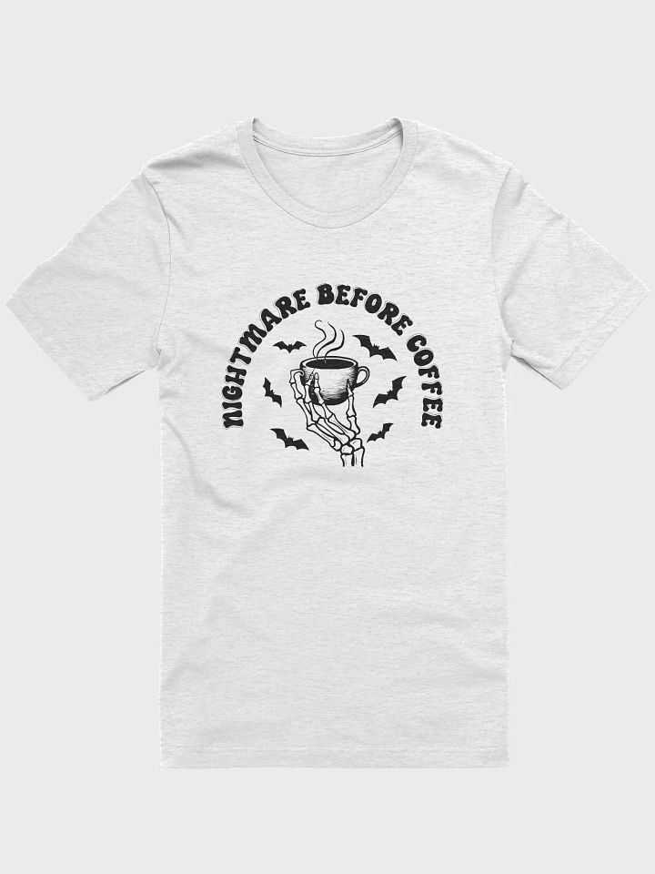 Nightmare Before Coffee T-shirt product image (2)